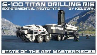 [SPACE ENGINEERS] Mobile Drilling Rig G-100 "Titan"