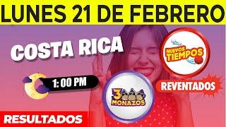 Sorteo 1:00pm Nuevos Tiempos y 3 Monazos Medio día del Lunes 21 de febrero del 2022