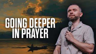 Going Deeper in Prayer in 2024