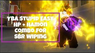 Yba Stupid Easy Hp + Hamon Combo For Sbr Wiping