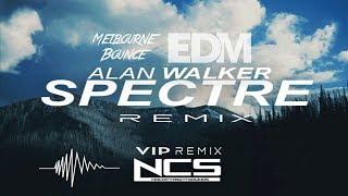 Alan Walker - Spectre (eXtreme09Pure VIP Remix) [Melbourne Bounce]