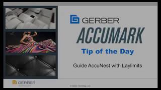 Tip of the Day - Guide AccuNest with AccuMark Laylimits