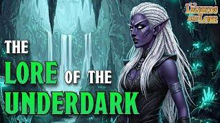 The Lore of the Underdark | D&D Legends and Lore