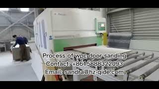 QIDE wpc door sanding and thickness setting