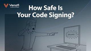 What is Code Signing? Venafi Chalk Talk