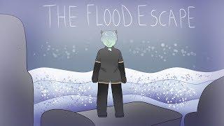 The Flood Escape (NEW trailer)