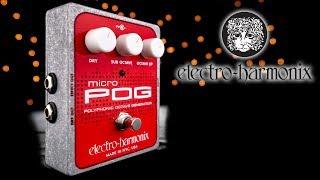 Electro Harmonix Micro POG