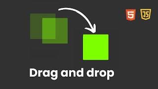 JavaScript drag and drop element, html and css