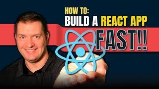 Build A React App Fast! For Beginners [2020]