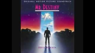 Mr. Destiny - Suite (David Newman)