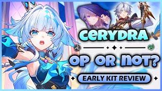 NEW UPDATE! CERYDRA IS FINALLY HERE - CERYDRA FULL KIT BREAKDOWN AND REVIEW - Honkai: Star Rail