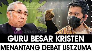 GEGHERRRR‼️GURU BESAR KRISTEN MENANTANG BANG ZUMA DEBAT