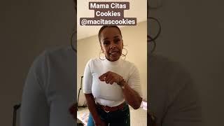 Mama Citas Cookies  #manacitascookies