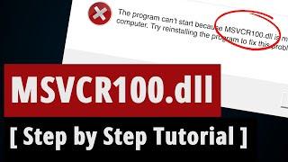 [SOLVED] Msvcr100.dll Missing Error Fix - [Step by Step Tutorial]