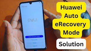 How to Fix auto-recovery mode on Huawei | Huawei pot lx1 Volume Key ok but auto recovery problem