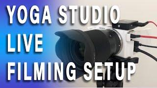 Yoga Studio Live Filming Setup - using Ecamm Live & NumPad