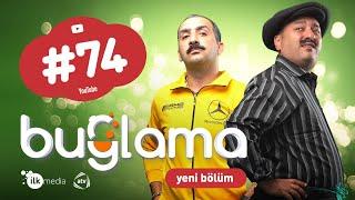 "Buğlama" #74 Yeni (19.12.2020)