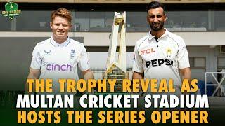 The trophy reveal as Multan Cricket Stadium hosts the series opener  | PCB | MA2A