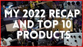 My Top 10 Favourite Products from 2022