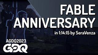 Fable Anniversary by SeraVenza in 1:14:15 - Awesome Games Done Quick 2023