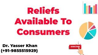 Reliefs Available To Consumers