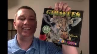 Giraffes By: Jill Anderson Read Aloud by: Panda Class With Mr. B.