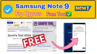 Samsung Galaxy Note 9 FRP Bypass samFw tool Android 9/10