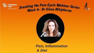 Breaking the Pain Cycle Webinar Week 4 with Dr Elena Nikiphorou