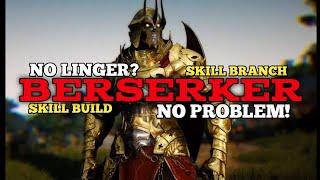 No Linger, No Problem | Black Desert Mobile - Berserker Arena [Skill Branch and Skill Build]