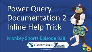 Accessing Power Query Documentation 2 - Monkey Shorts Episode 028