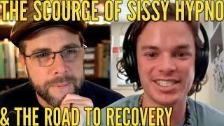 Healing from "Sissy Hypno" | with Shane Cole