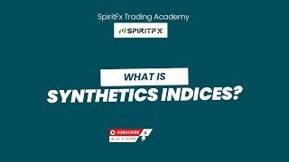 WHAT IS SYNTHETICS INDICES