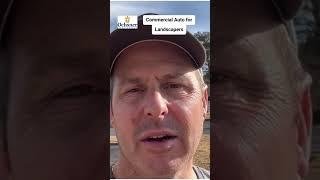 Landscape Contractors may need Commercial Auto Insurance