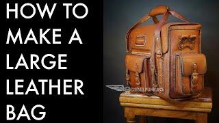How to make a large leather bag diy- Tutorial and Pattern Download