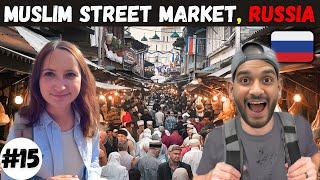  Muslim Street Market in Kazan, Russia | Halal Food & Local Culture