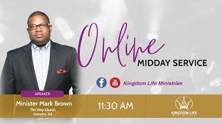 Klife | 06/22/2025 (Elder Mark Brown ) "The Antidote For Anxiety"