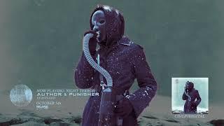 AUTHOR & PUNISHER - Night Terror (Official Audio)