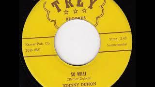 Johnny Duhon & The Yellow Jakets  - So What 1959