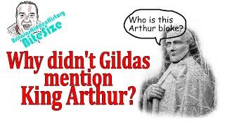 Why didn't Gildas mention Arthur?  Does this make Arthur a myth??!?