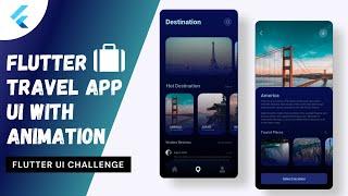 Flutter Travel App UI | Hero and Staggered Animation | Flutter animation