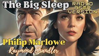 The Big Sleep Philip Marlowe by Raymond Chandler Full Length Audible Audiobook Creation Exchange