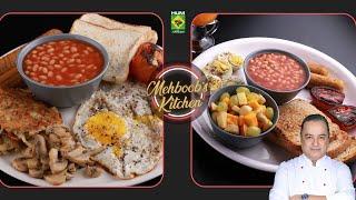 Healthy Breakfast & Full English Breakfast recipe | Mehboob's Kitchen | 16 oct 24 | Masala TV