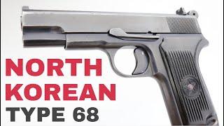 North Korean Type 68 Pistol | Walk-in Wednesday