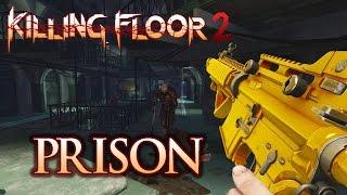 KILLING FLOOR 2 - НОВАЯ КАРТА! ЗЕДЫ В РОССИИ!