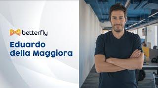 Eduardo della Maggiora, Founder & CEO de Betterfly.