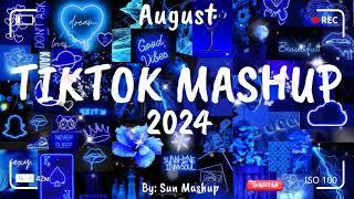 Tiktok Mashup August 2024 (Not Clean)