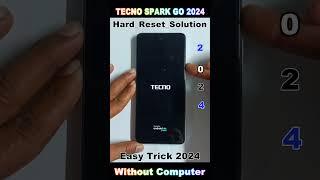 HOW TO HARD RESET TECNO SPARK GO 2024  HOW TO HARD RESET TECNO SPARK GO 2024   FORGOTTEN WITHOUT PC