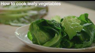 How To Cook Green Leafy Vegetables | Good Housekeeping UK