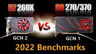 R7 260X vs R9 270 / 370. GCN2 vs GCN1. Has GCN1 aged poorly?