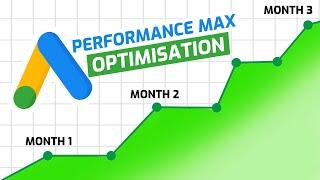 Month 1-3: Performance Max Campaign Optimisations for eCommerce Owners